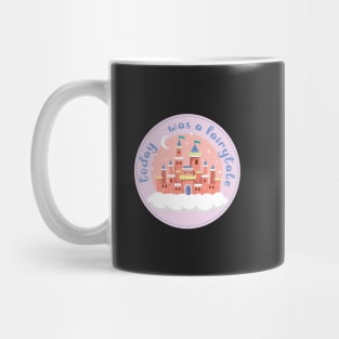 fairytales for days Mug